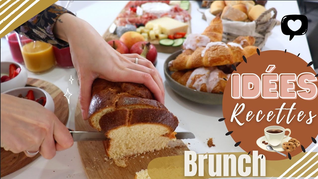 RECETTES POUR UN BRUNCH RÉUSSI  ✨ |  recettes rapides et délicieuses sucrées et salées