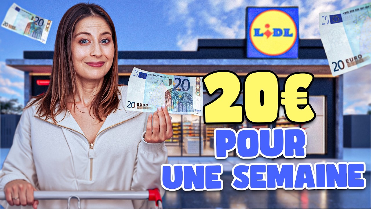 Manger sain avec un petit budget : 20 euros pour une semaine chez LIDL