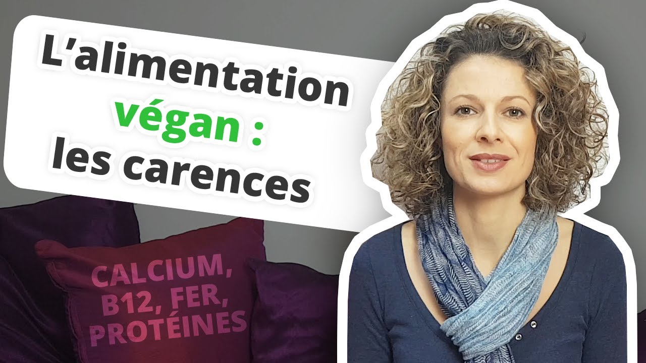 L'alimentation végan : les carences